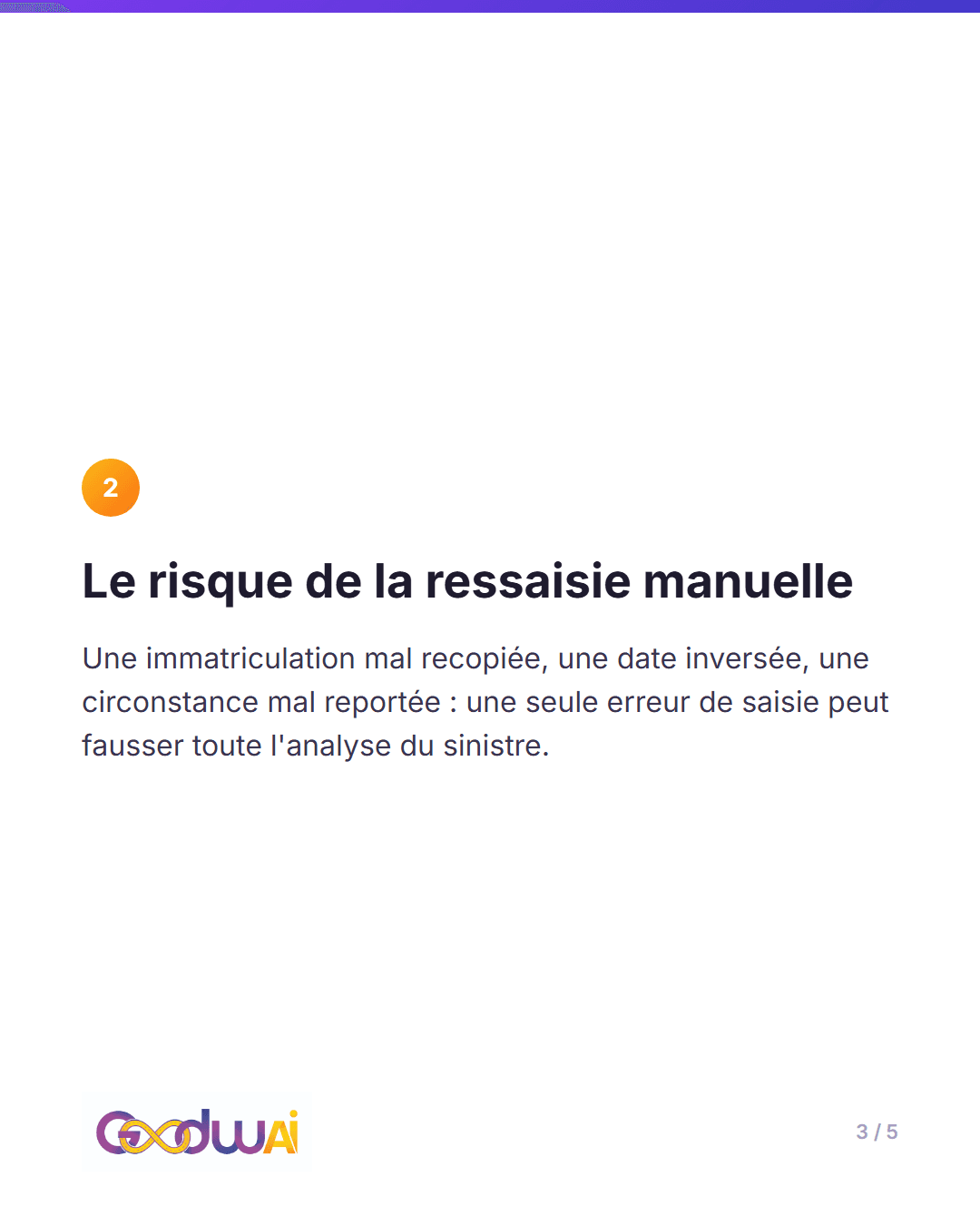 Un constat amiable, c'est jusqu'à 32 informations à extraire, slide 3 sur 5