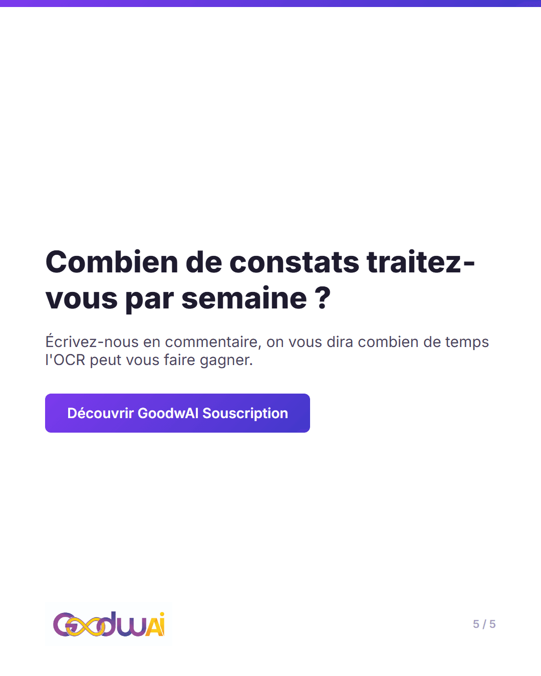 Un constat amiable, c'est jusqu'à 32 informations à extraire, slide 5 sur 5